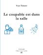 Le Coupable Est Dans La Salle - Preview