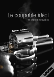 Capa do artigo Le Coupable Idéal Et Autres Nouvelles
