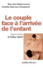 Le Couple Face A L'Arrivee De L'Enfant-Surmonter Le Baby-Clash - Preview
