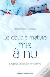 Capa do artigo Le Couple Mature Mis A Nu