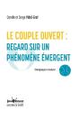Le Couple Ouvert, Analyse D'Un Phénomène Émergent ; Témoignages Et Analyse - Preview