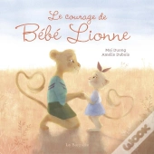 Le Courage De Bébé Lionne