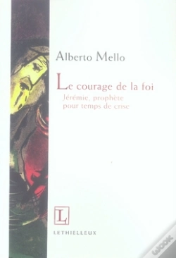 Capa do artigo Le Courage De La Foi ; Jérémie, Prophète Pour Temps De Crise