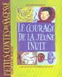 Le Courage De La Jeune Inuit - Preview