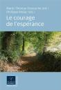 Le Courage De L'Espérance - Preview