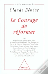 Le Courage De Reformer