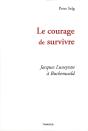 Le Courage De Survivre - Preview