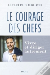 Capa do artigo Le Courage Des Chefs : Vivre Et Diriger Autrement