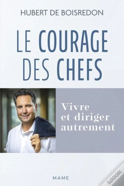 Capa do artigo Le Courage Des Chefs : Vivre Et Diriger Autrement