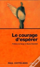 Le Courage D'Espérer
