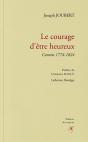 Le Courage D'Être Heureux : Carnets 1774-1824 - Preview
