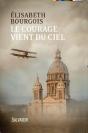 Le Courage Vient Du Ciel (2e Édition) - Preview