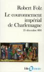 Le Couronnement Impérial De Charlemagne : (25 Décembre 800) - Preview