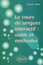 Le Cours De Langues Interactif : Outils Et Méthodes - Preview