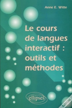 Capa do artigo Le Cours De Langues Interactif : Outils Et Méthodes