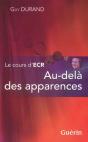 Le Cours D'Ecr ; Au-Delà Des Apparences - Preview