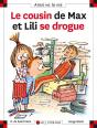 Le Cousin De Max Et Lili Se Drogue - Preview