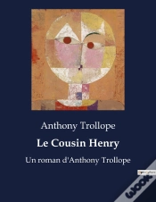 Capa do artigo Le Cousin Henry - Un Roman D Anthony Trollope