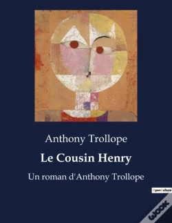Capa do artigo Le Cousin Henry - Un Roman D Anthony Trollope