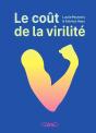 Le Coût De La Virilité - Preview