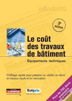 Capa do artigo Le Coût Des Travaux De Bâtiment T.2 ; Équipements Techniques (3e Édition)