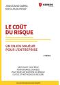Le Cout Du Risque - Un Enjeu Majeur Pour L'Entreprise - Preview