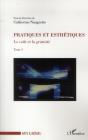 Le Cout Et La Gratuite Tome 3 ; Pratiques Esthétiques - Preview