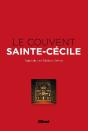 Le Couvent Sainte-Cécile - Preview