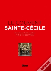 Le Couvent Sainte-Cecile
