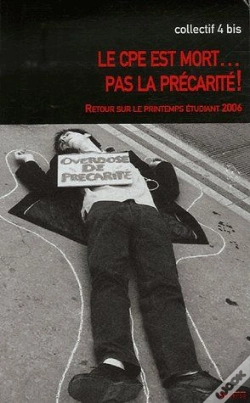 Capa do artigo Le Cpe Est Mort... Pas La Précarité !
