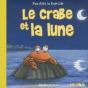 Le Crabe Et La Lune - Preview