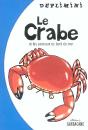 Le Crabe Et Les Animaux Du Bord De Mer - Preview