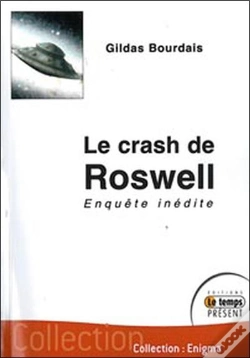 Capa do artigo Le Crash De Roswell ; Enquête Inédite