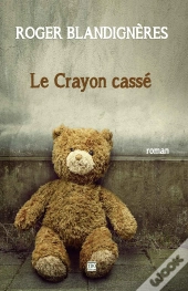 Le Crayon Casse