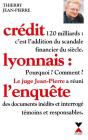 Le Credit Lyonnais, Le Casse Du Siecle - Preview