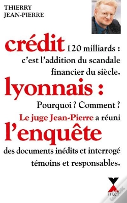 Capa do artigo Le Credit Lyonnais, Le Casse Du Siecle
