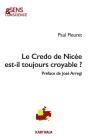 Le Credo De Nicée Est-Il Toujours Croyable ? - Preview