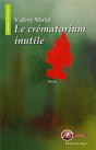 Le Crématorium Inutile - Preview