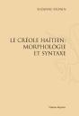 Le Créole Haïtien : Morphologie Et Syntaxe - Preview