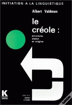 Capa do artigo Le Créole, Structure, Statut, Origine