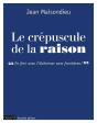 Le Crepuscule De La Raison (Ne) - Preview