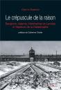 Le Crépuscule De La Raison ; Témoignages De La Shoah - Preview