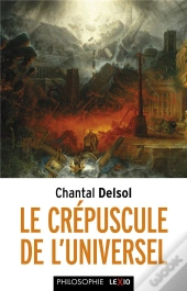 Le Crépuscule De L'Universel