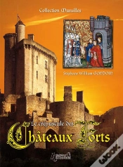 Capa do artigo Le Crépuscule Des Châteaux Forts