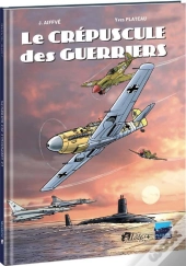 Le Crépuscule Des Guerriers