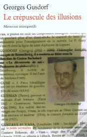 Capa do artigo Le Crepuscule Des Illusions ; Memoires Intempestifs