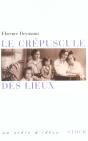 Le Crepuscule Des Lieux - Preview