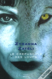 Le Crepuscule Des Loups