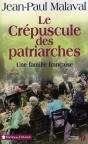 Le Crepuscule Des Patriarches - Preview