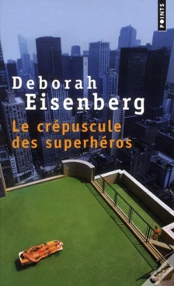 Capa do artigo Le Crépuscule Des Superhéros
